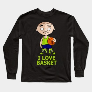 I love Basket Long Sleeve T-Shirt